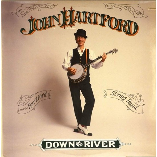 Пластинка John Hartford and Hartford String Band Down on the River